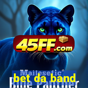 bet da band